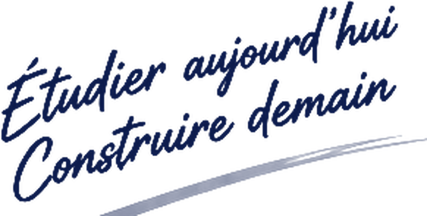 Étudier aujourd'hui, construire demain